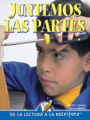 cover image of Juntemos Las Partes (Put It Together) (Spanish-Readers for Writers-Fluent)
